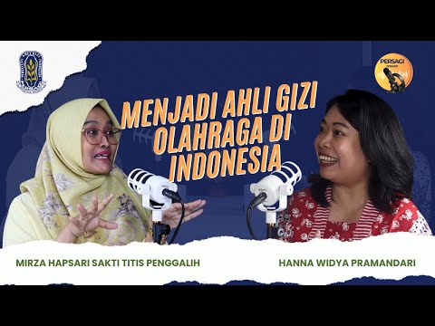 Seperti Apa Menjadi Ahli Gizi Olahraga di Indonesia? | PERSAGI Provinsi Maluku Utara PODCAST Eps. 12